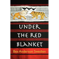 Under the Red Blanket - Paperback