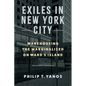 Exiles in New York City: Warehousing the Marginalized on Ward's Island - Paperback