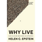 Why Live: How Suicide Becomes an Epidemic - Paperback