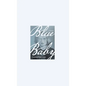 Blue Baby: A Memoir - Hardcover
