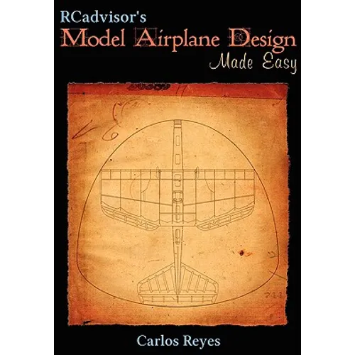 RCadvisor's Model Airplane Design Made Easy - Paperback