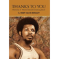 Thanks to You: Memories of Warren Edward Armstrong Jabali - Hardcover