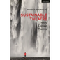 Sustainable Theatre: Theory, Context, Practice - Hardcover
