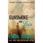 Gunsmoke and Lace - Paperback