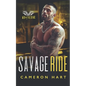 Savage Ride: A BBW MC Romance - Paperback