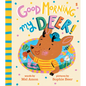 Good Morning, My Deer! - Hardcover