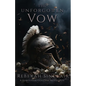 The Unforgotten Vow - Paperback