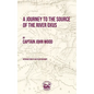 A Journey to the Source of the River Oxus - Paperback