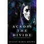 Across the Divide - Paperback