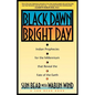 Black Dawn, Bright Day: Indian Prophecies for the Millennium That Reveal the Fate of the Earth - Paperback