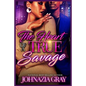 The Heart Of A True Savage - Paperback