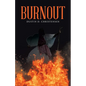 Burnout - Paperback