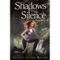 Shadows in the Silence - Paperback