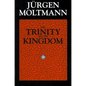 The Trinity and the Kingdom - Paperback