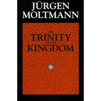 The Trinity and the Kingdom - Paperback