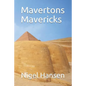 Mavertons Mavericks - Paperback