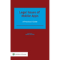 Legal Issues of Mobile Apps: A Practical Guide - Hardcover