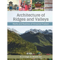 Architecture of Ridges and Valleys: Myths and Realities of Himachal Pradesh - Paperback
