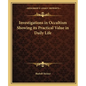 Investigations in Occultism Showing its Practical Value in Daily Life - Paperback