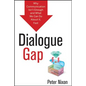 Dialogue Gap - Hardcover