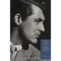 Cary Grant: A Class Apart - Paperback