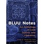 Bluu Notes: An Anthology of Love, Justice, and Liberation - Paperback