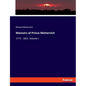 Memoirs of Prince Metternich: 1773 - 1815. Volume I - Paperback