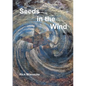 Seeds in the Wind - Paperback