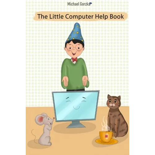 The Little Computer Help Book - Paperback