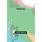 Nobody - Paperback