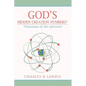 God's Hidden Creation Numbers*: *Functions of the universe! - Hardcover