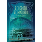 Rehoboth Reimagined - Paperback