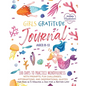 Girls Gratitude Journal: 100 Days To Practice Mindfulness With Prompts, Fun Challenges, Affirmations, and Inspirational Quotes for Kids in 5 Minutes a - Paperback