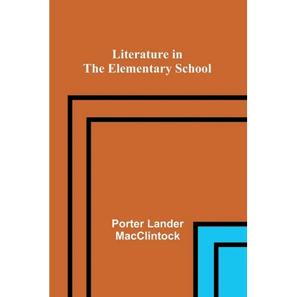 Literature in the Elementary School - Paperback