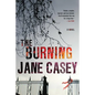 The Burning: A Maeve Kerrigan Crime Novel - Paperback