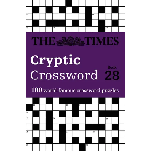 The Times Cryptic Crossword Book 28: 100 World-Famous Crossword Puzzles - Paperback
