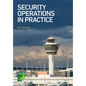 Security Operations in Practice - Paperback