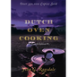 Dutch Oven Cooking - Paperback