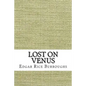 Lost on Venus - Paperback