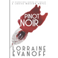 Pinot Noir: An International Banking Spy Thriller - Paperback