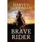 Brave Rider - Paperback
