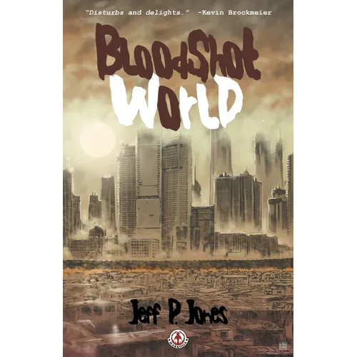 Bloodshot World - Paperback