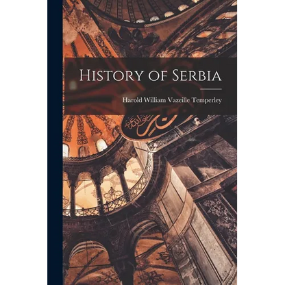 History of Serbia - Paperback