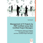Management of #I'T Projects by PMP Certified versus Non Certified Project Managers - Paperback
