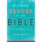 Alleged Errors of the Bible: Addressing Problematic Passages in Scripture - Paperback