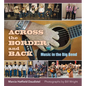 Across the Border and Back: Music in the Big Bend - Hardcover