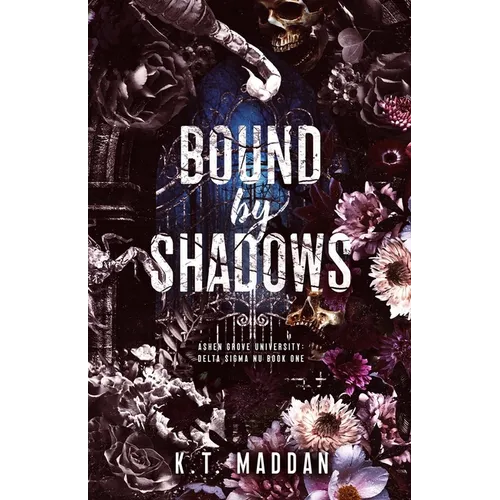Bound By Shadows: Delta Sigma Nu Book One - Paperback