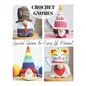 19 Easy Crochet Gnome Patterns: Special Gnome for Every Life Moment - Paperback