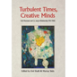 Turbulent Times, Creative Minds: Erich Neumann and C.G. Jung in Relationship (1933-1960) - Hardcover