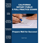 California Notary Public 6 Full Practice Exams: Prepare Well For Success - Paperback